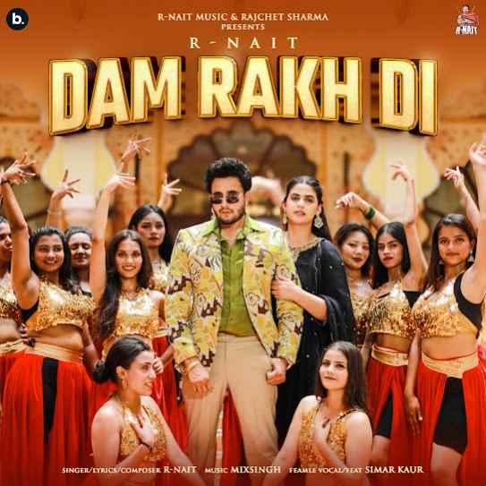 Dam Rakh Di R Nait Mp3 Song Download Djjohal